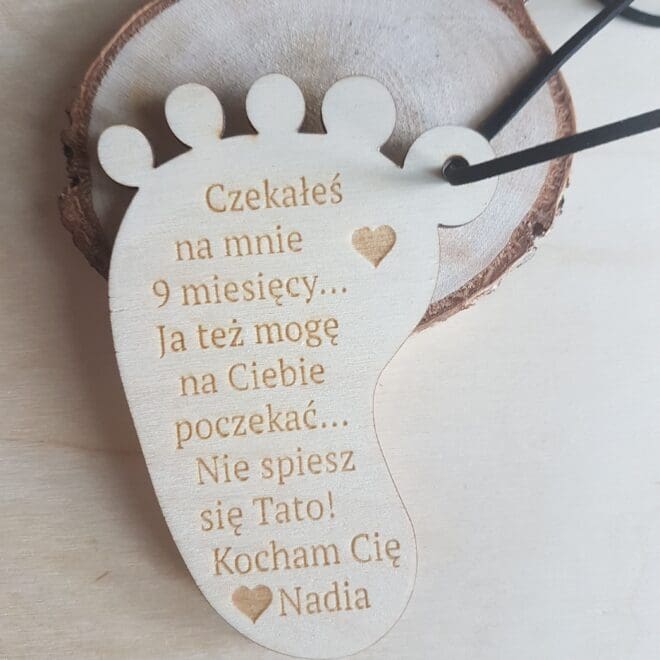 zawieszka dla taty czekales na mnie 9 miesiecy