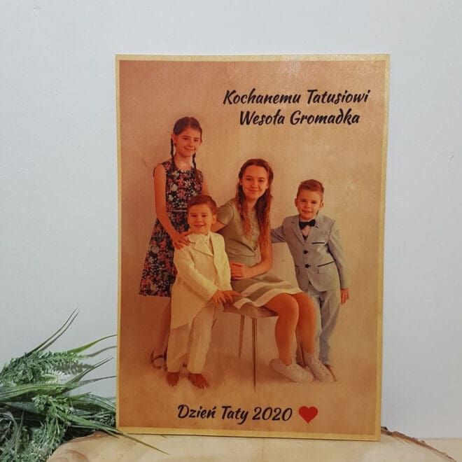 ZDJĘCIE NA DREWNIE Z DEDYKACJĄ PREZENT DLA TATY