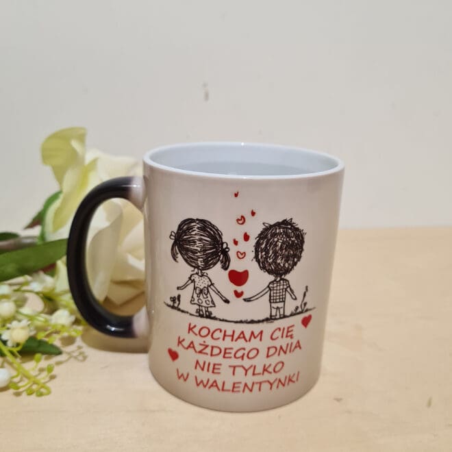 KUBEK Kocham Cię każdego dnia nie tylko w Walentynki