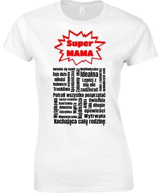 Koszulka damska z nadrukiem - SUPER MAMA