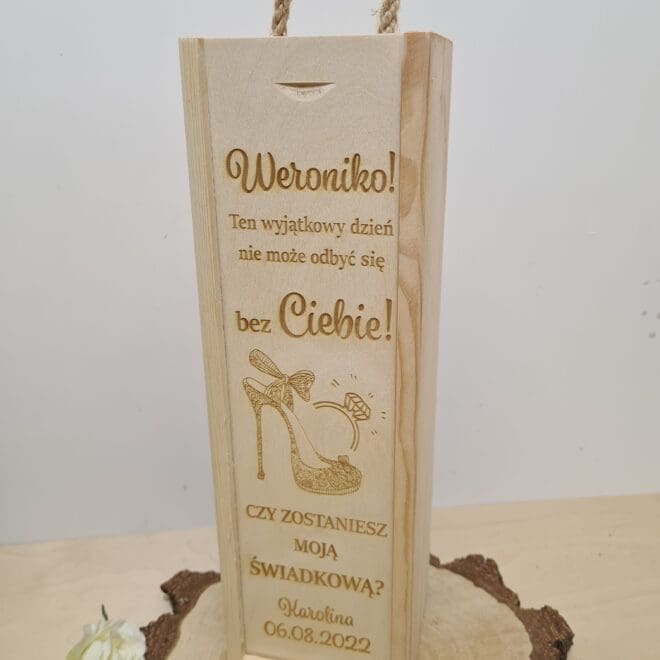 Personalizowana skrzynka na alkohol CZY ZOSTANIESZ MOJĄ ŚWIADKOWĄ