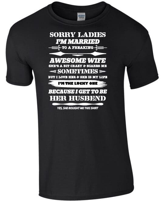 Koszulka męska z nadrukiem "Sorry Ladies, I Am Married"