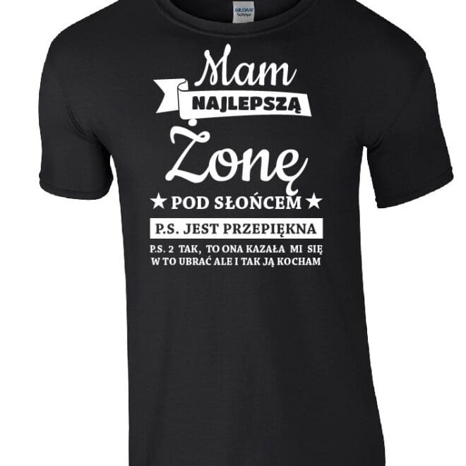 Koszulka męska "Mam najlepszą Żonę pod słońcem"