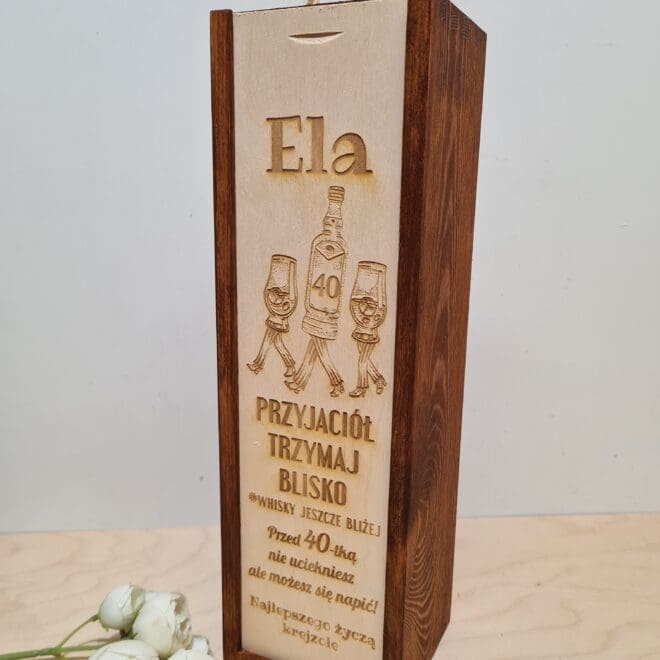 PERSONALIZOWANA SKRZYNKA NA ALKOHOL "Przyjaciół trzymaj blisko"