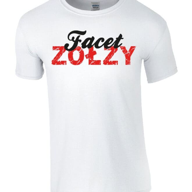 Koszulka męska "Facet zołzy"