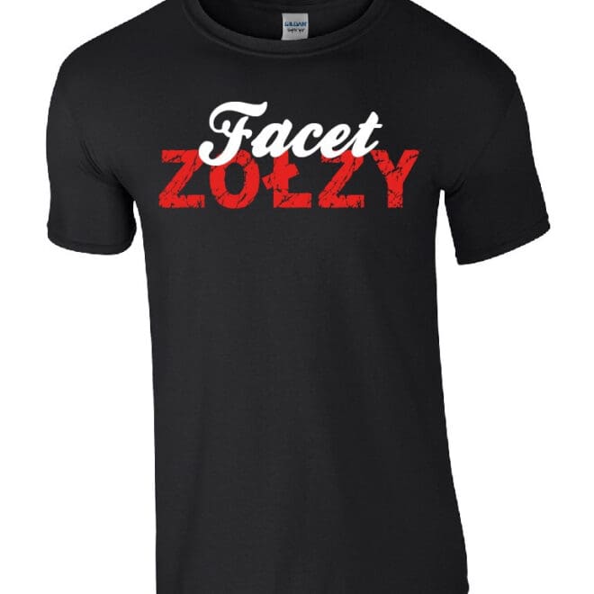Koszulka męska "Facet zołzy"