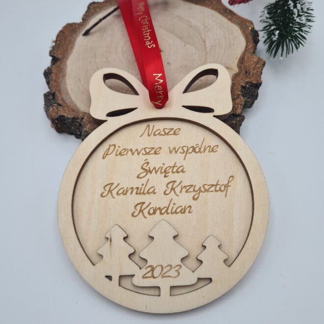 Drewniana bombka, zawieszka choinkowa "Nasze Pierwsze wspólne Święta"