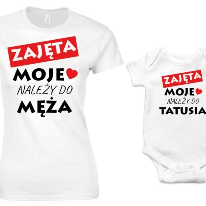 Komplet dla mamy i córki - koszulka i body moje serce nalezy do