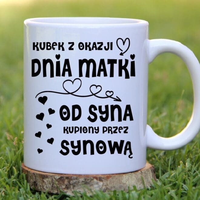 kubek z okazji dnia matki od syna kupiony przez synowa