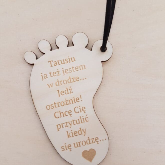 zawieszka tatusiu ja tez jestem w drodze