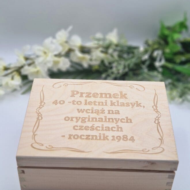 szkatulka z okazji urodzin drewniane pudelko prezent na 40 klasyk wciaz na oryginalnych czesciach