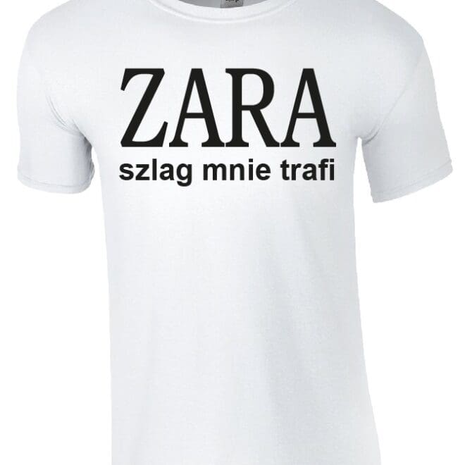 koszulka zara szlag mnie trafi