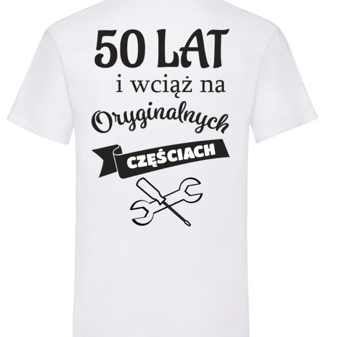 Koszulka 50 lat bycia zajebistym